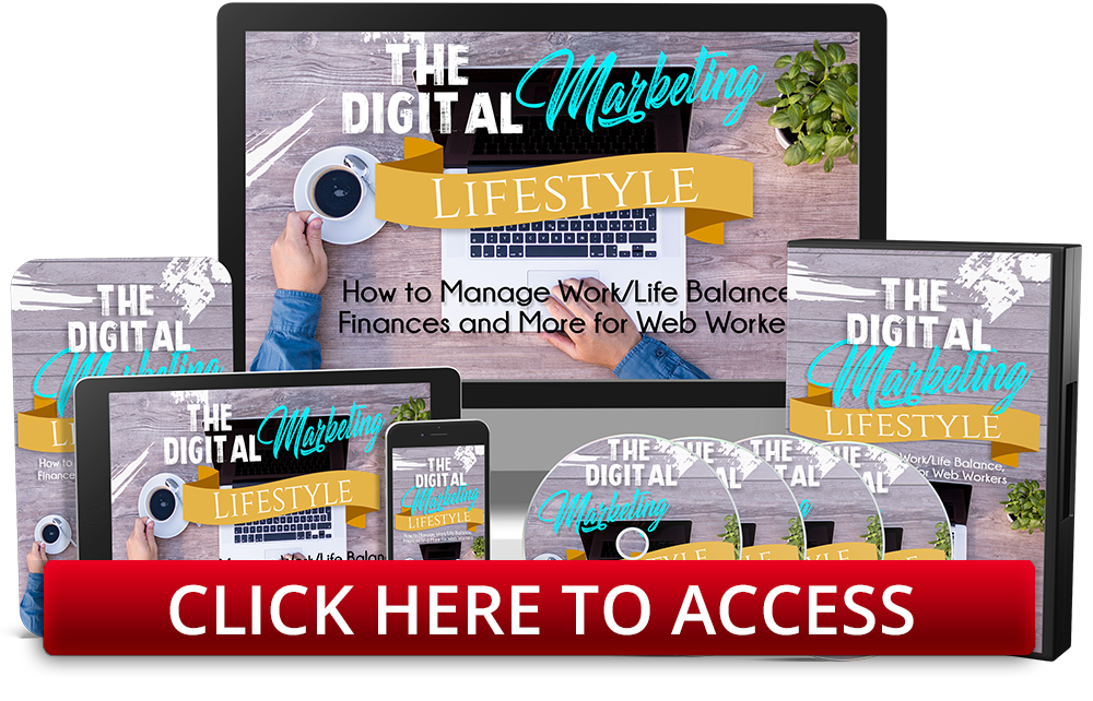 45 The Digital Marketing Lifestyle